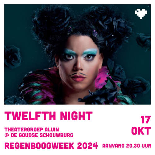 Theater Twelfth Night - Regenboogweek 2024